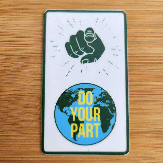 Do Your Part Sticker (Save the Planet)